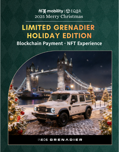 [보도자료]차봇 모빌리티, EQBR과 블록체인 페이먼트·NFT 결합, ‘그레나디어 홀리데이 에디션’ 공개